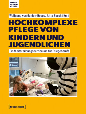 cover image of Hochkomplexe Pflege von Kindern und Jugendlichen